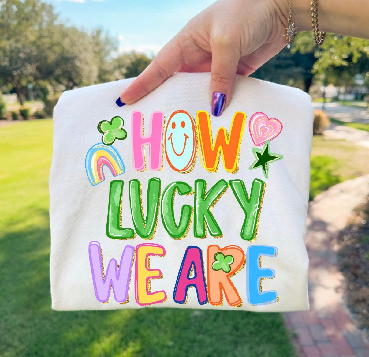 How Lucky We Are