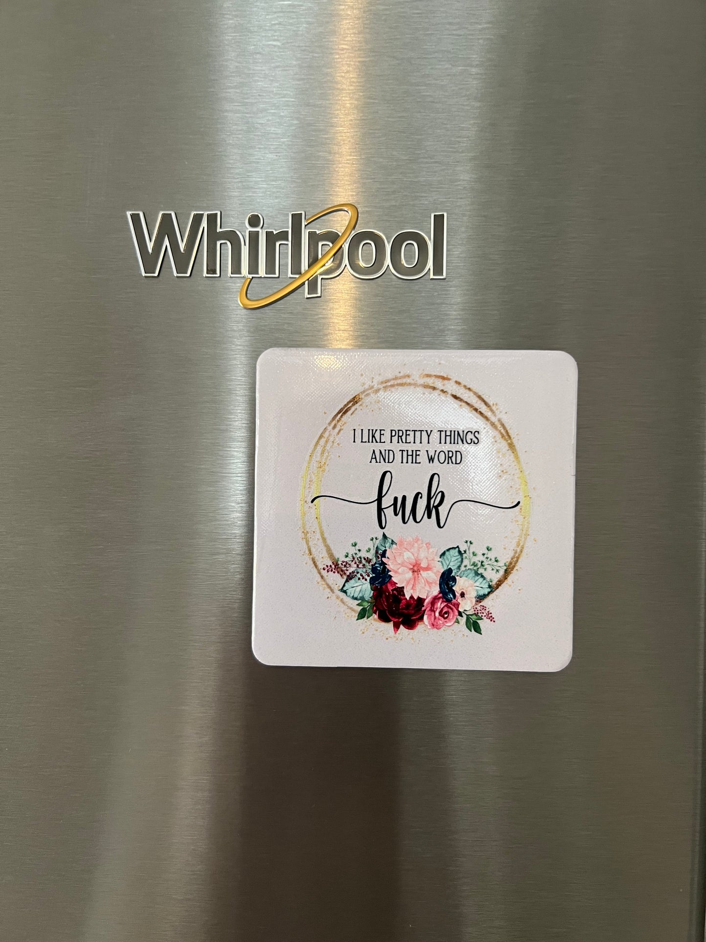 Pretty Things Magnet