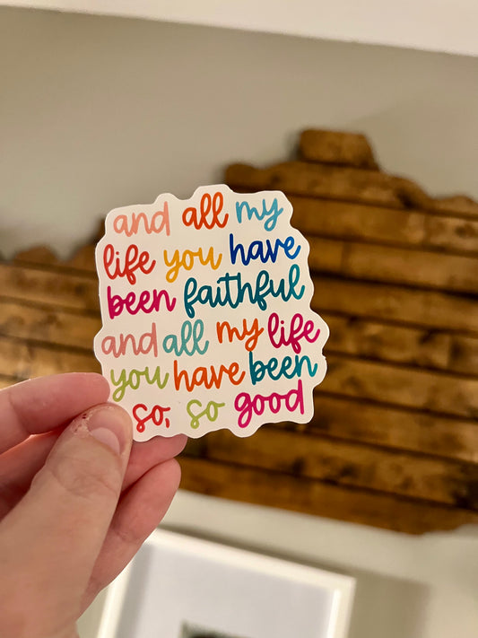 So, So Good Sticker