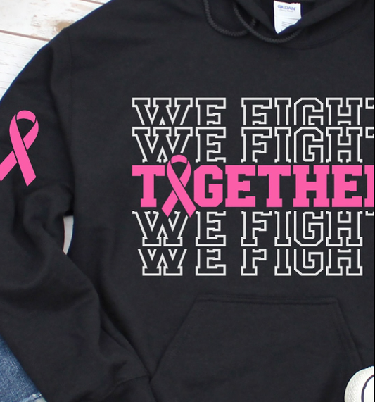 We FIGHT, Together