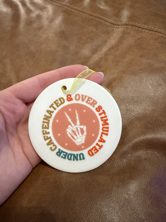 Under Caffeinated Ornament