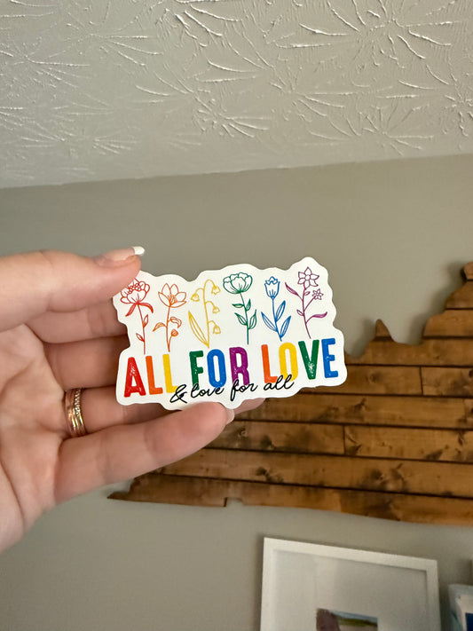 All for Love Sticker
