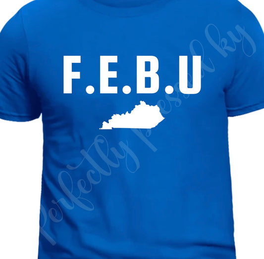 FEBU Motto