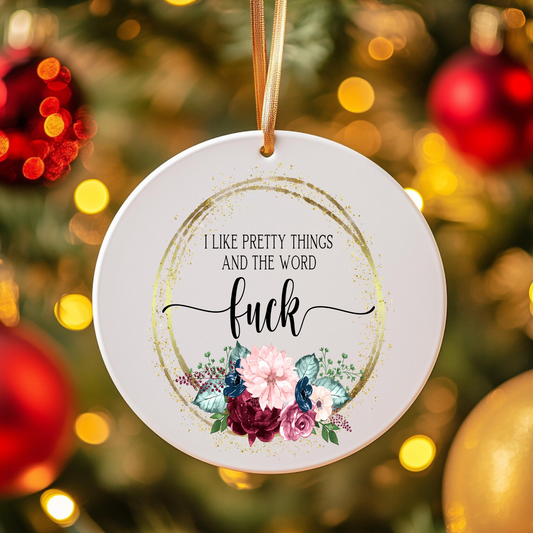 Pretty Things Ornament